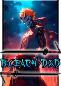 Bleach DxD